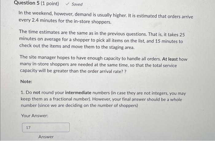  In the weekend, however, demand is usually higher. It is estimated