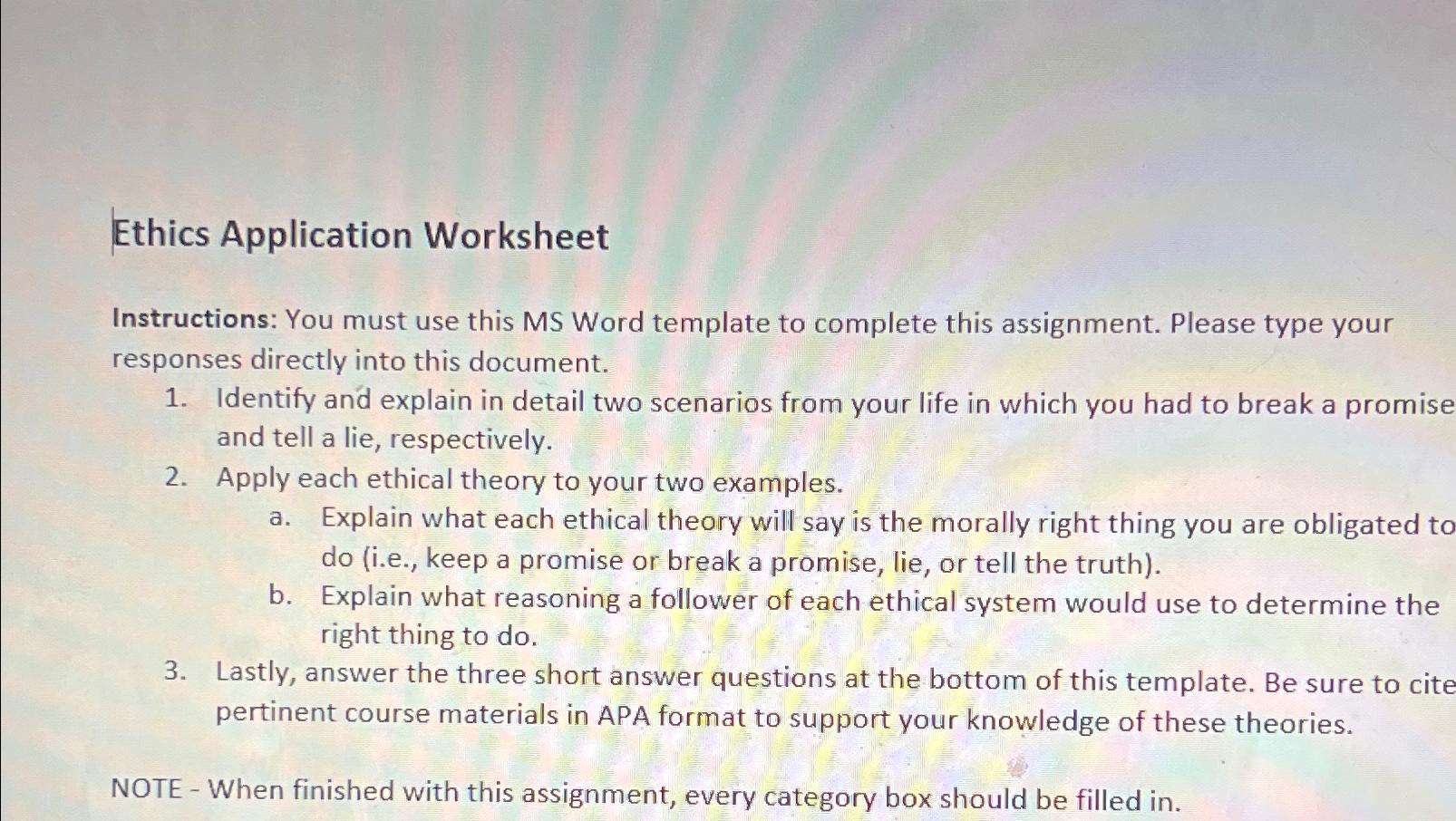  Ethics Application Worksheet Instructions: You must use this MS Word template