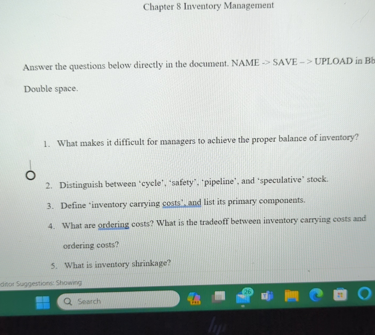  Chapter 8 Inventory Management Answer the questions below directly in the