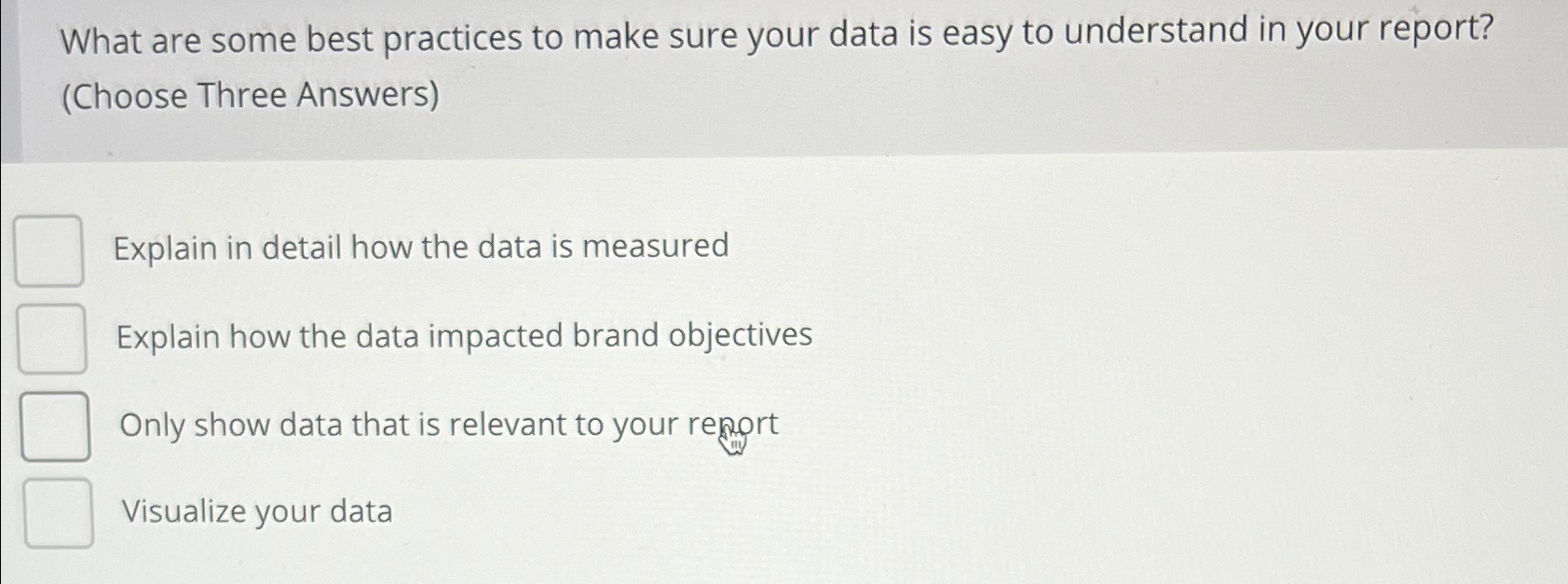  What are some best practices to make sure your data is