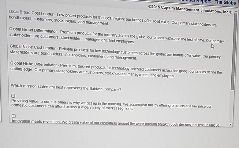  O2015 Capsim Management Simulations, Inc.(8) Local Broad Cost Leader - Low