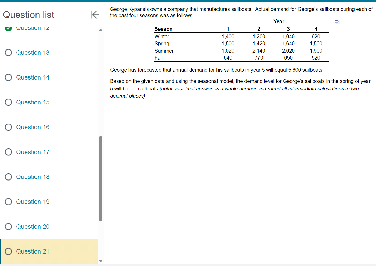 Please use exact numbers estion list question I/ Question 13 Question 14