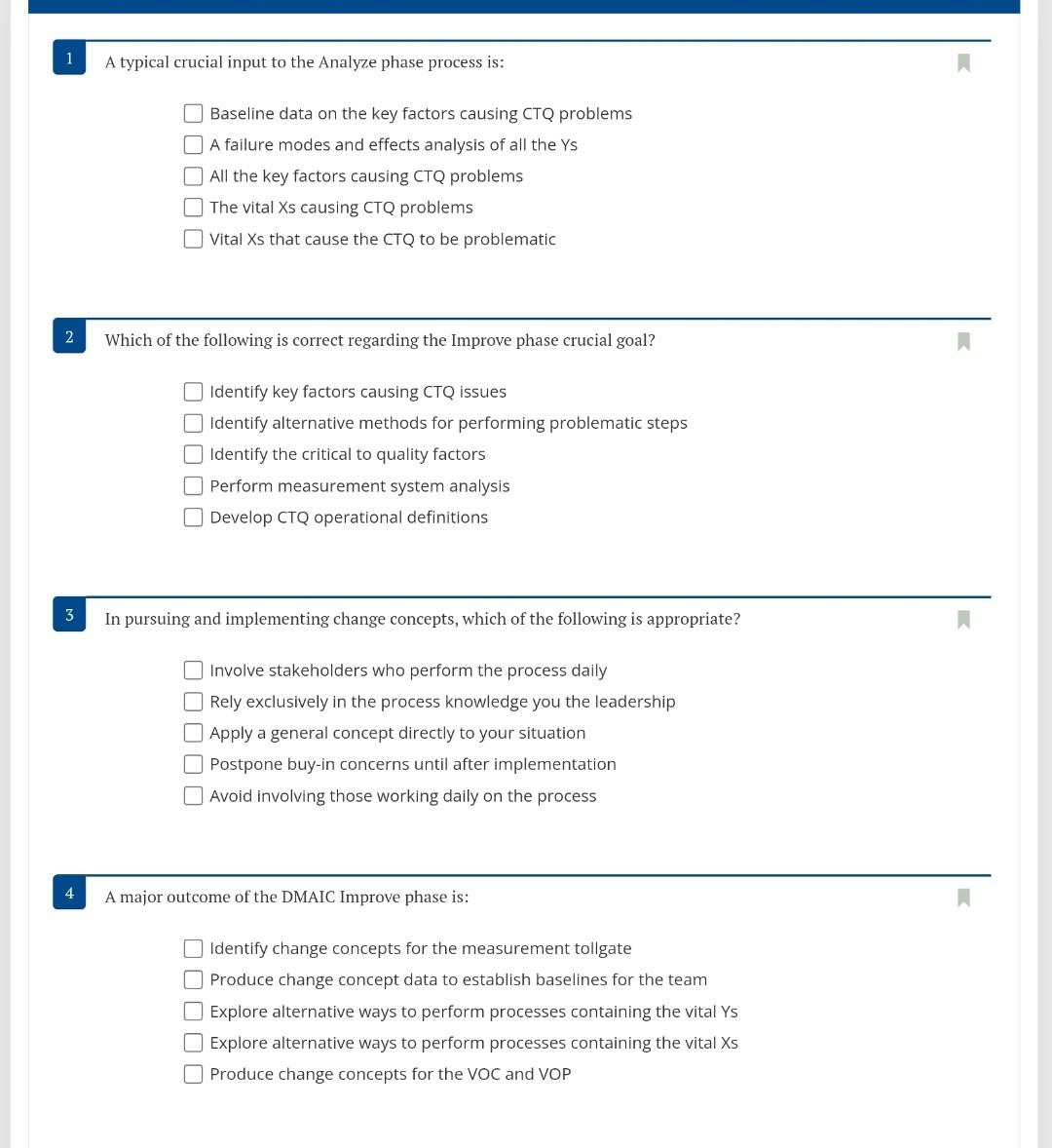  A typical crucial input to the Analyze phase process is: Baseline