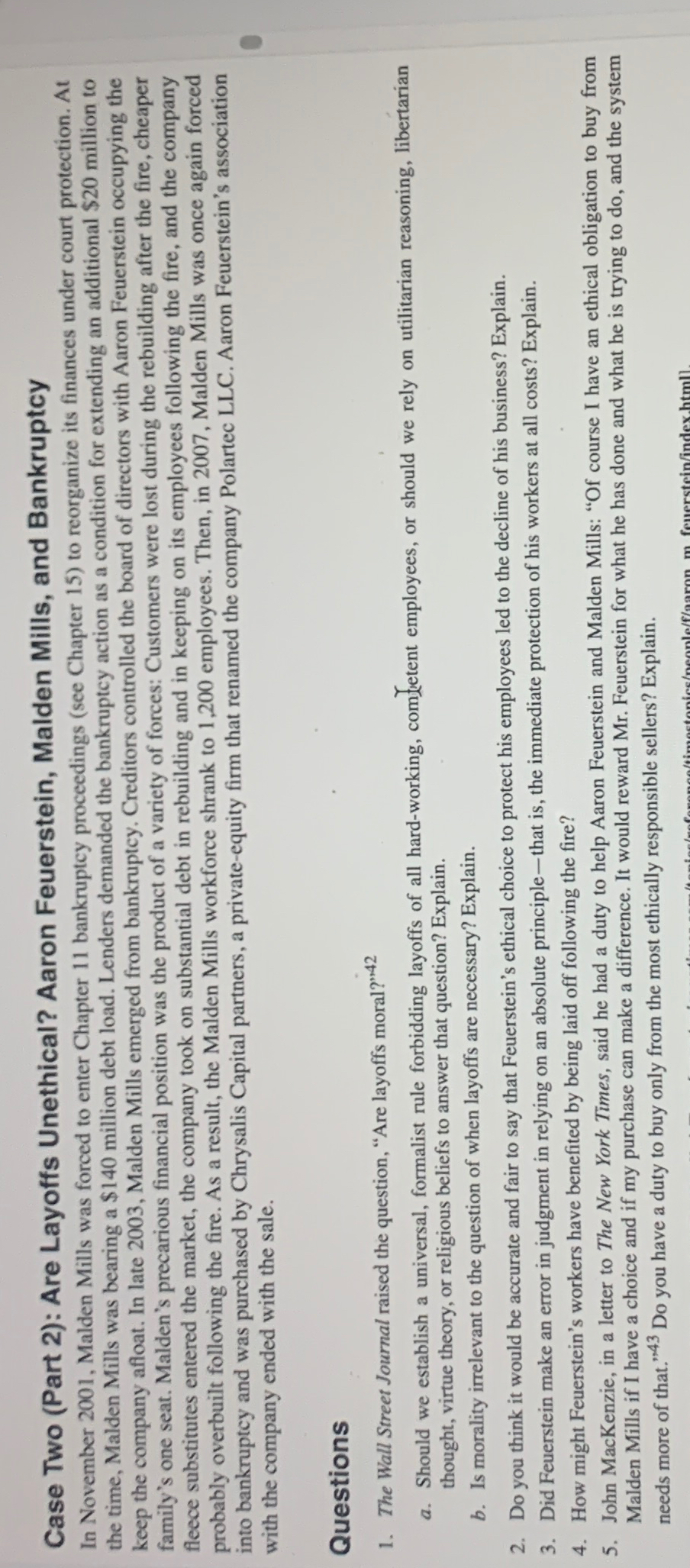  Case Two (Part 2): Are Layoffs Unethical? Aaron Feuerstein, Malden Mills,