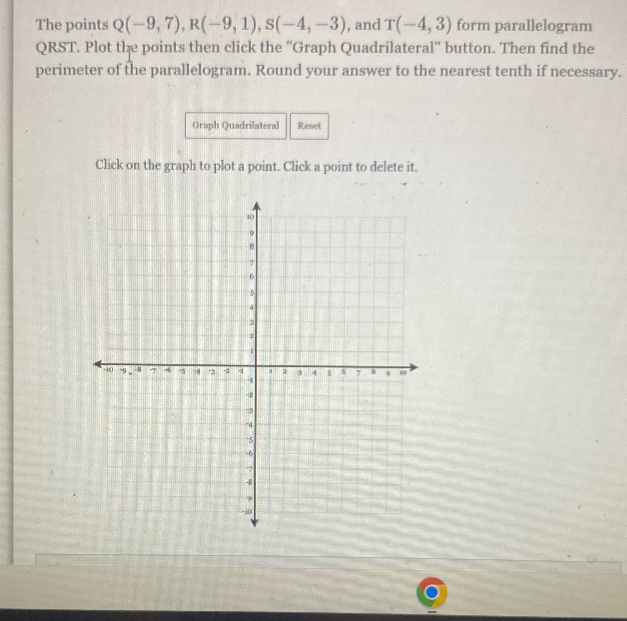 Please help me answer this The points Q( -9, 7), R(-9, 1),