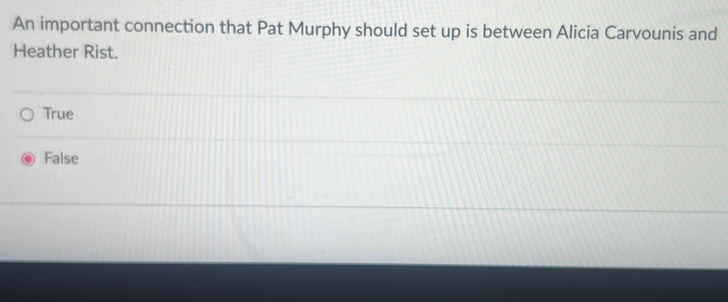  An important connection that Pat Murphy should set up is between