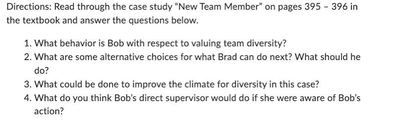 Directions: Read through the case study "New Team Member" on pages