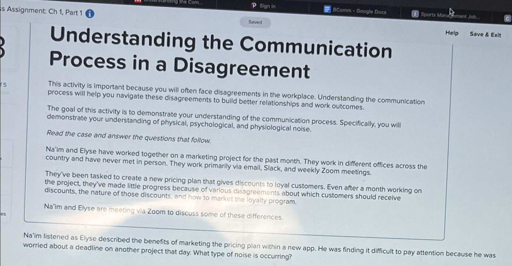  s Assignment: Ch 1, Part 1 i Saved Understanding the Communication