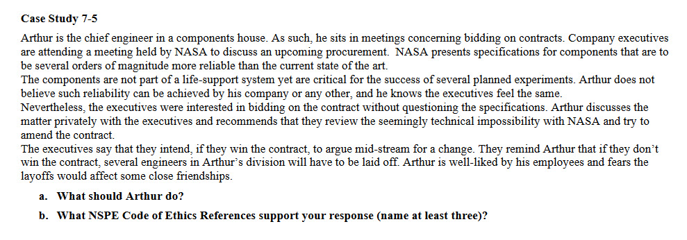  Case Study 7-5 Arthur is the chief engineer in a components