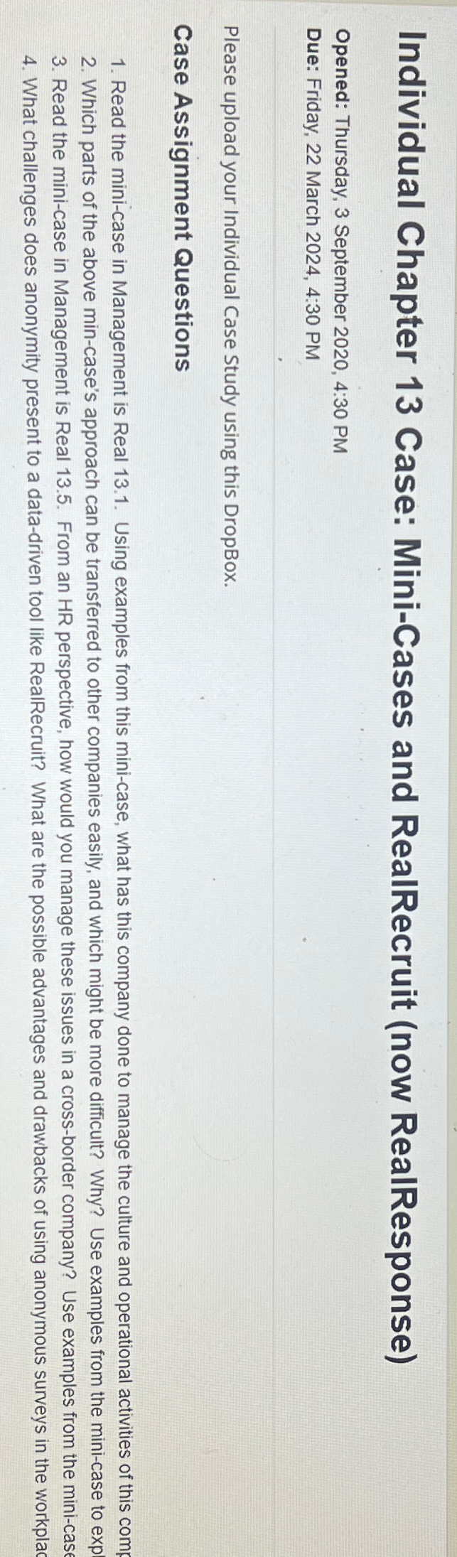  Individual Chapter 13 Case: Mini-Cases and RealRecruit (now RealResponse) Opened: Thursday,