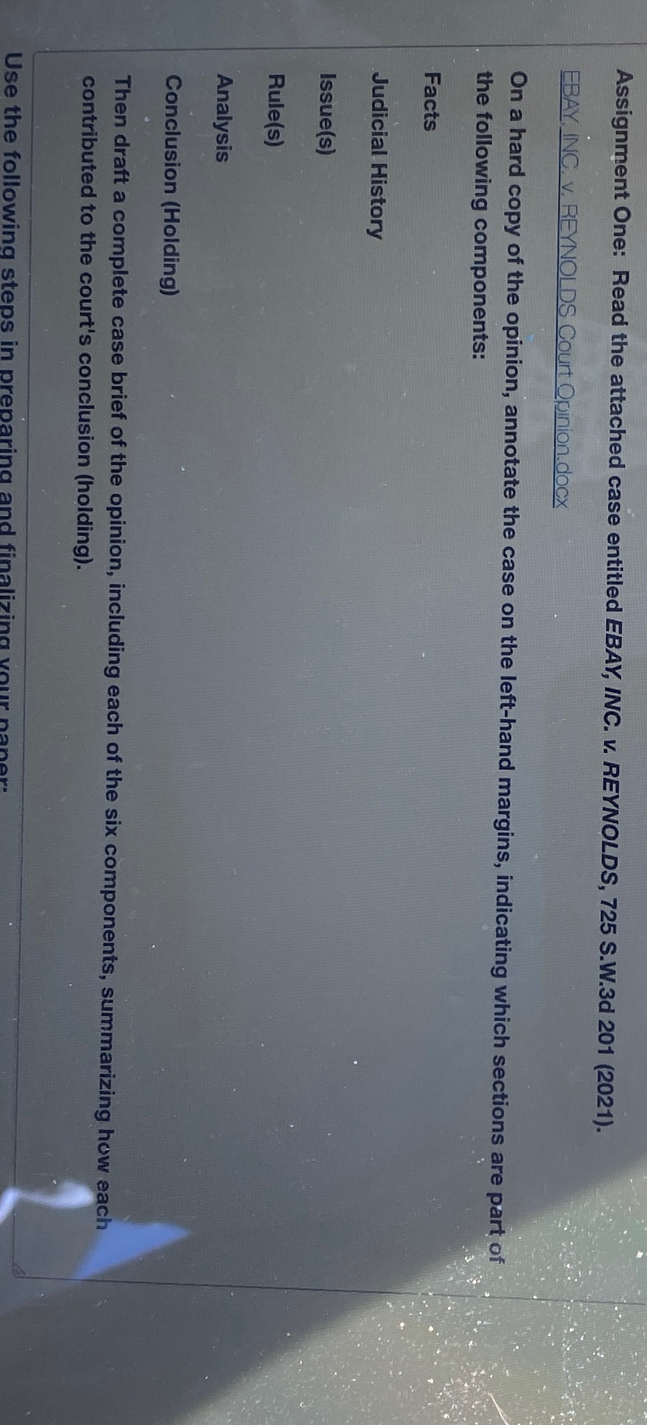  Assignment One: Read the attached case entitled EBAY, INC. v. REYNOLDS,