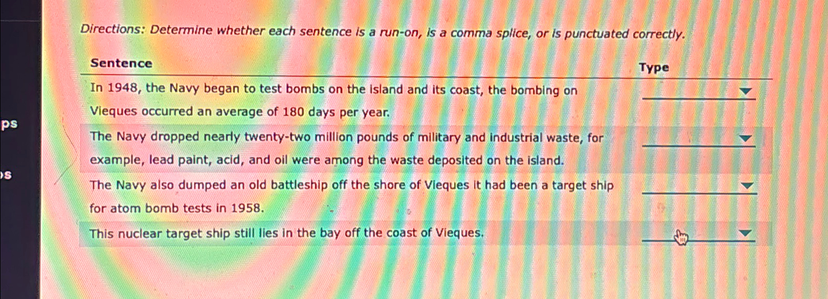  Directions: Determine whether each sentence is a run-on, is a comma