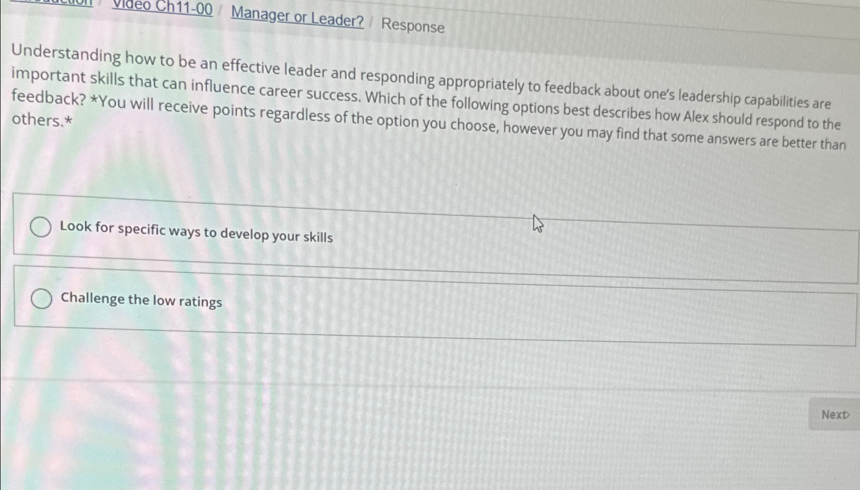  Ch11-00 Manager or Leader? Response Understanding how to be an effective