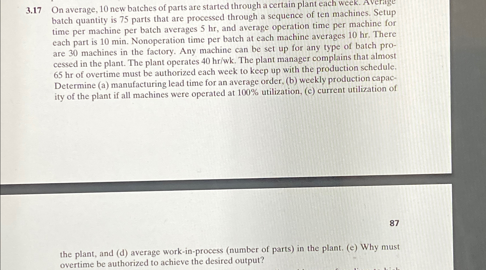  3.17 On average, 10 new batches of parts are started through