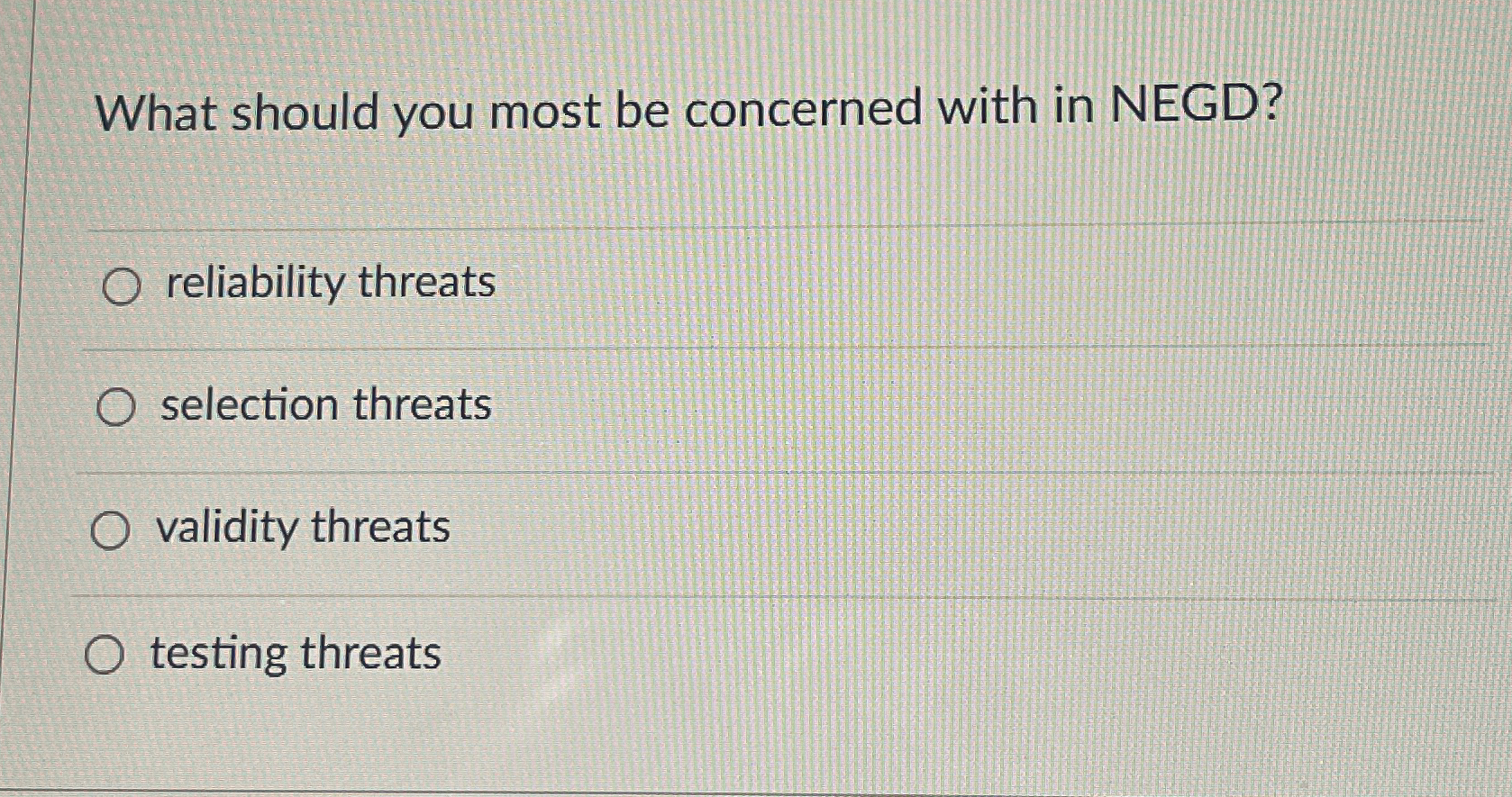  What should you most be concerned with in NEGD? reliability threats