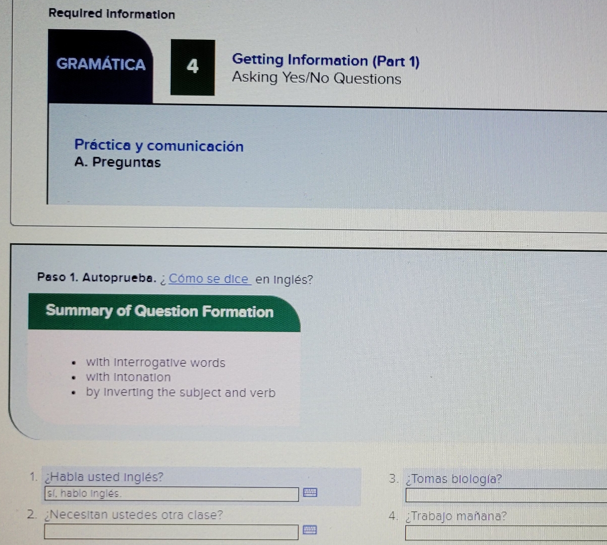  Requlred Information GRAMTICA Getting Information (Part 1) Asking Yes/No Questions Prctica