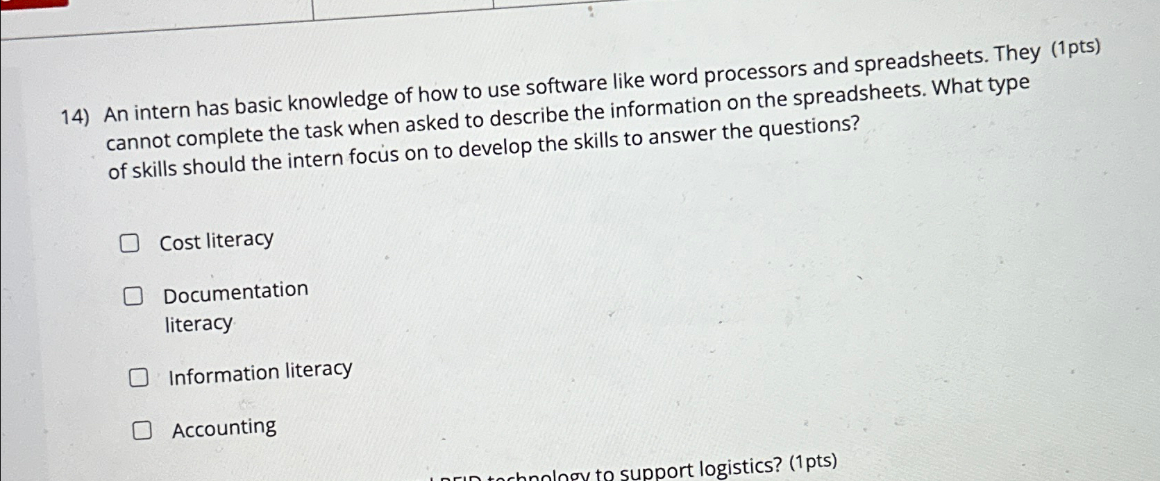  An intern has basic knowledge of how to use software like