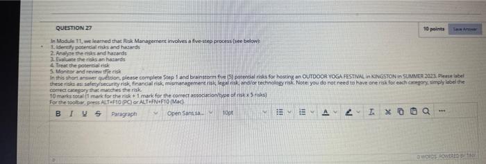  In Module 11, we learned that Risk Management involves a five-step