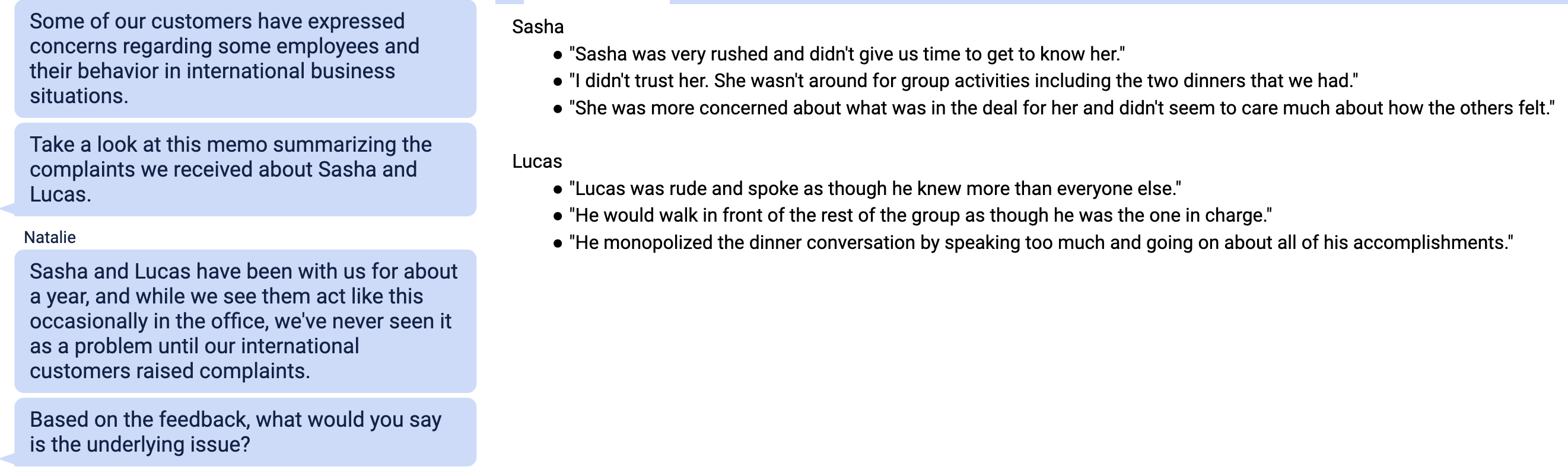 a. Different cultural perspectives b. Low job commitment c. Lack of people-job