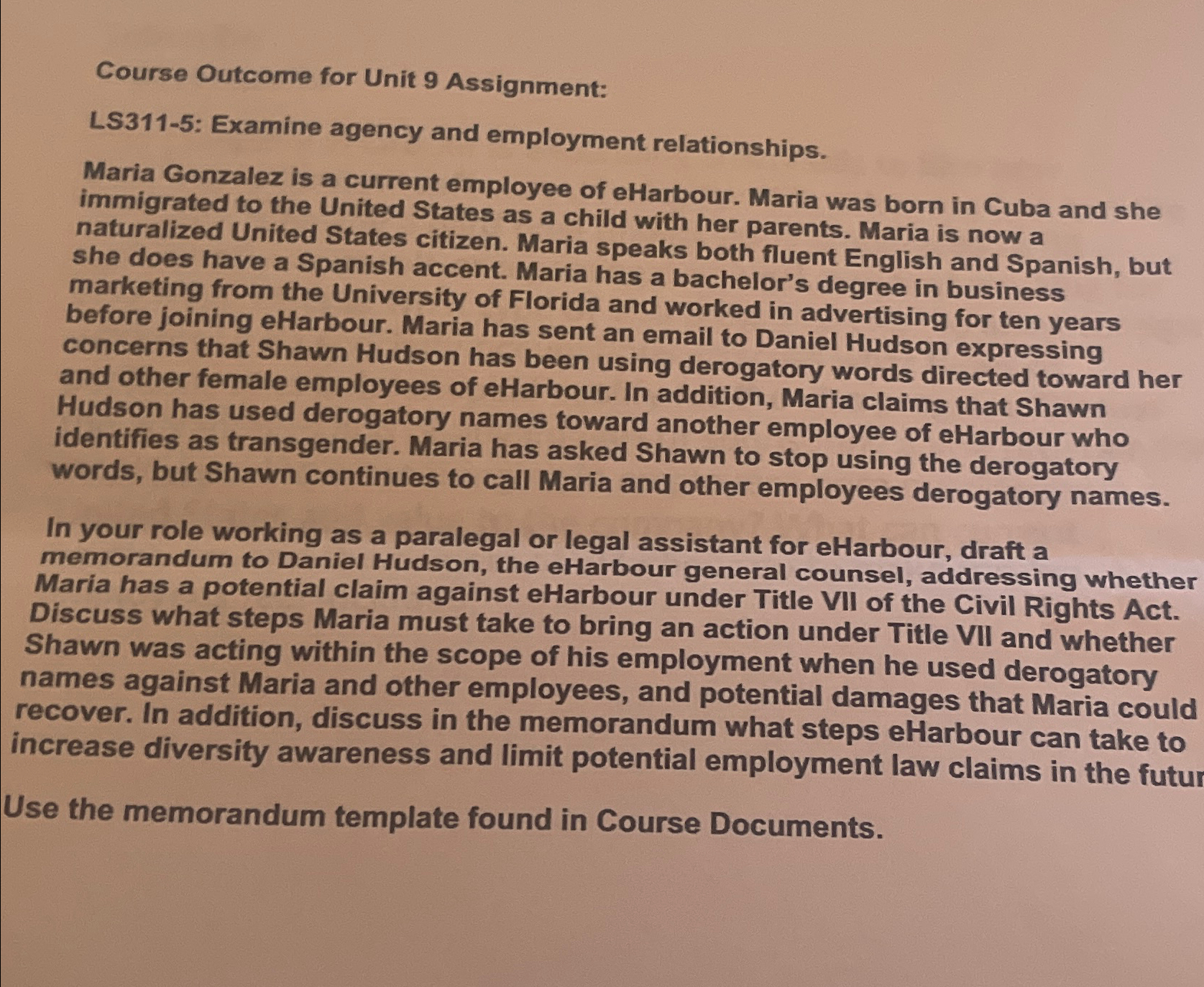  Course Outcome for Unit 9 Assignment: LS311-5: Examine agency and employment