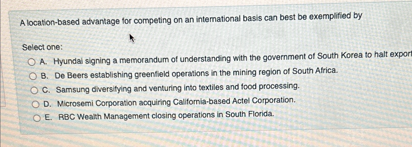  A location-based advantage for competing on an international basis can best