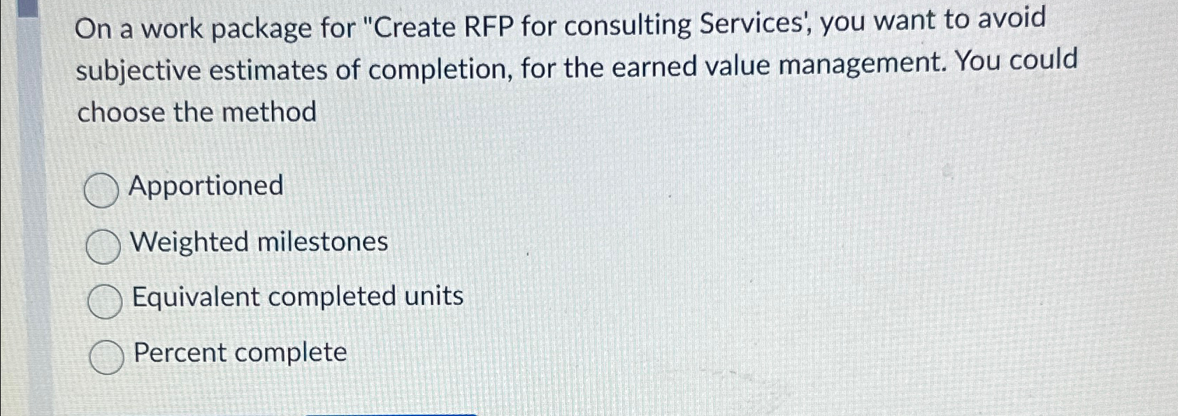  On a work package for "Create RFP for consulting Services', you