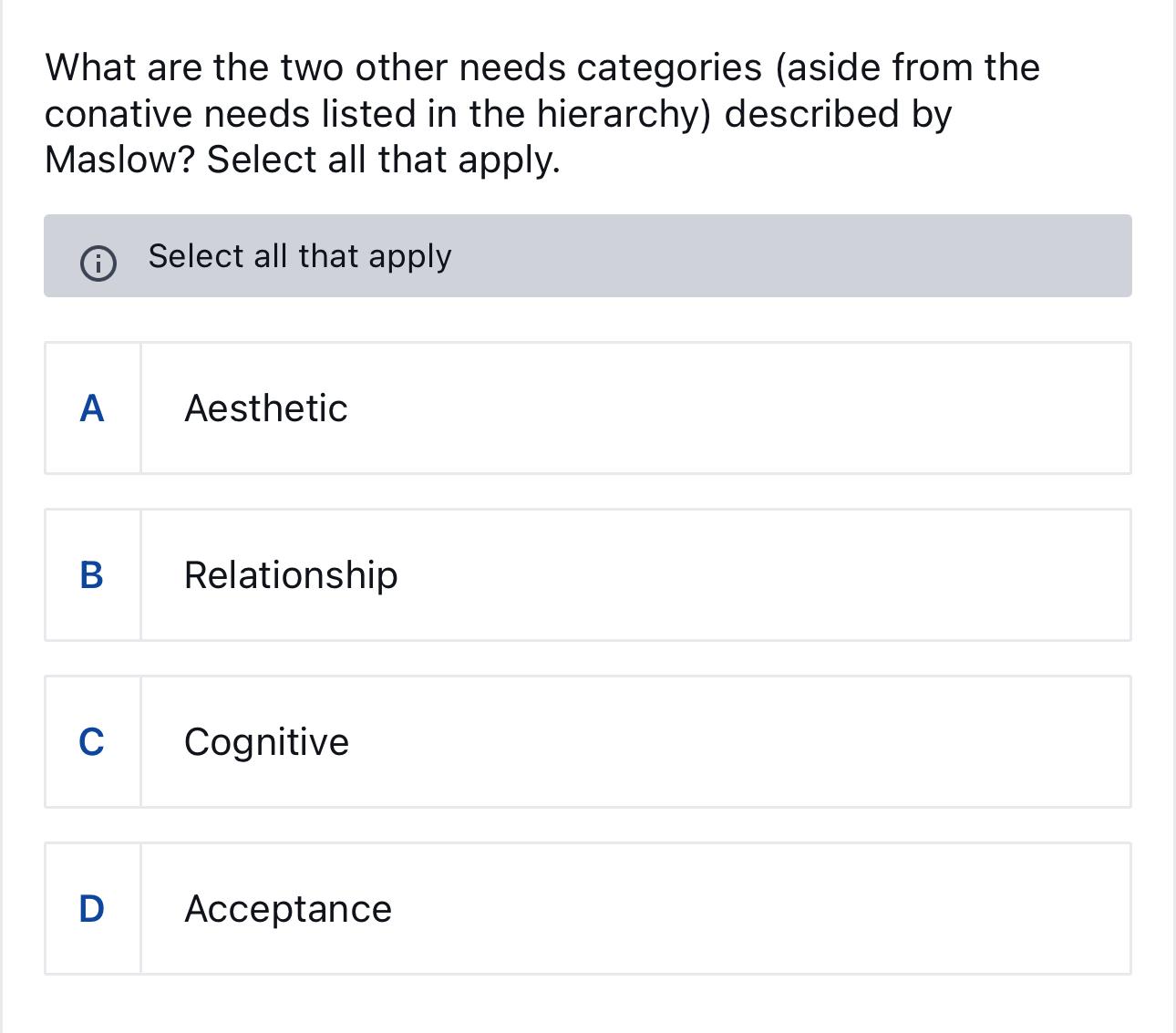  What are the two other needs categories (aside from the conative