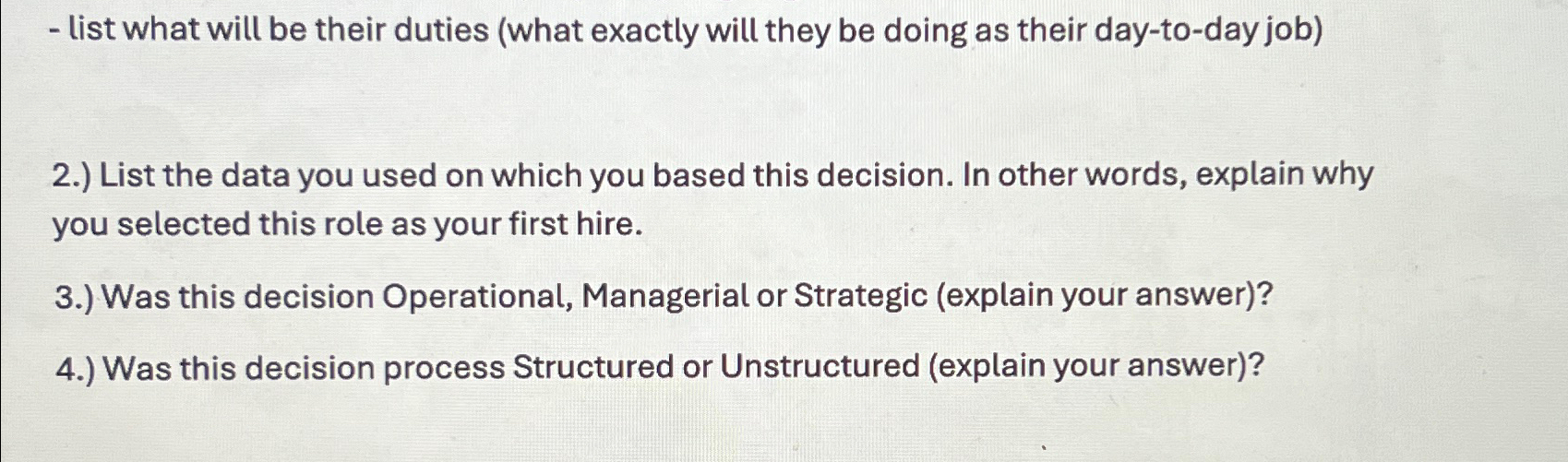  list what will be their duties (what exactly will they be