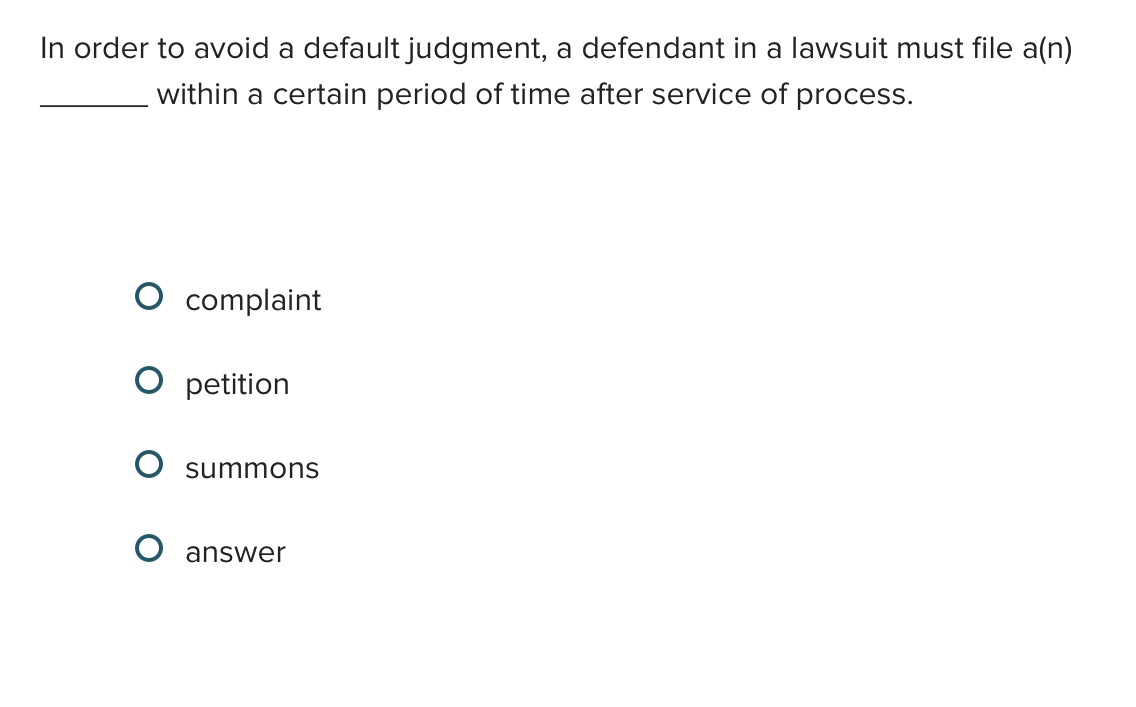  In order to avoid a default judgment, a defendant in a