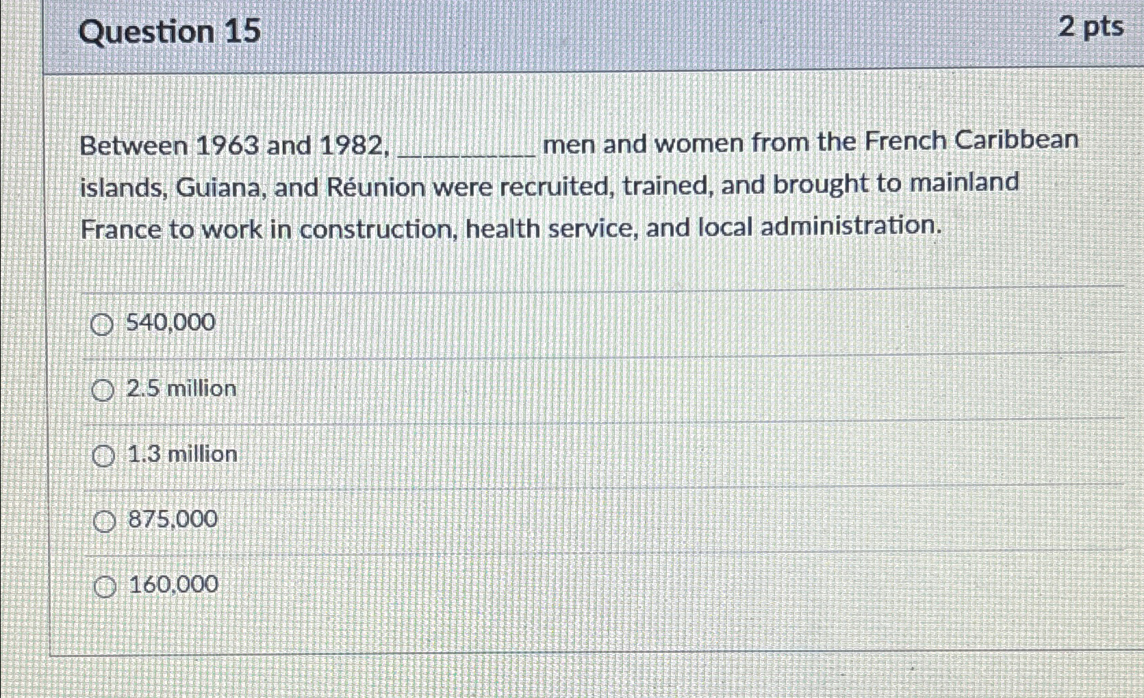  Question 15 2 pts Between 1963 and 1982. men and women