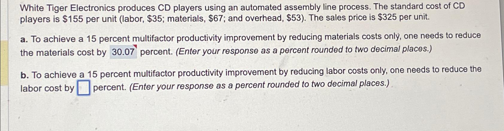  White Tiger Electronics produces CD players using an automated assembly line