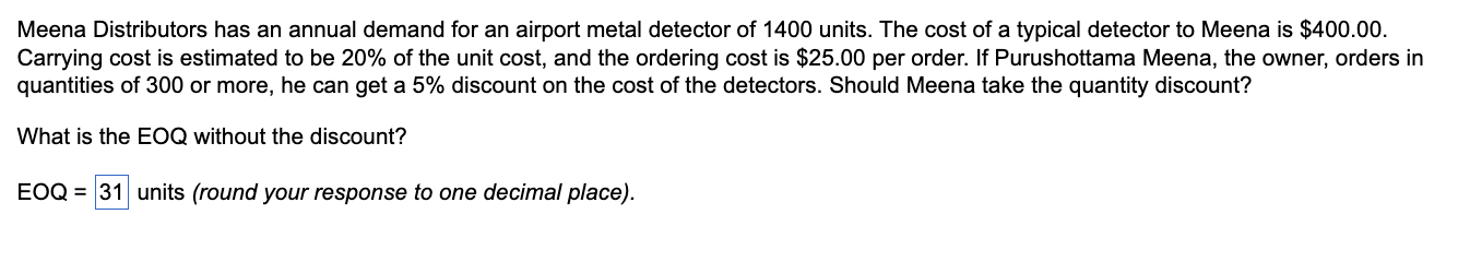 also include What is the total cost if the EOQ is used