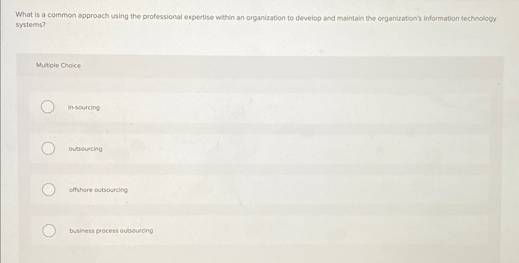  What is a common approach using the professional expertise within an