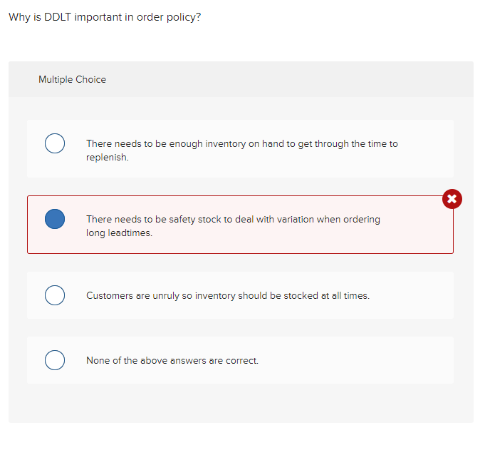 Why is DDLT important in order policy? Multiple Choice 1. There needs