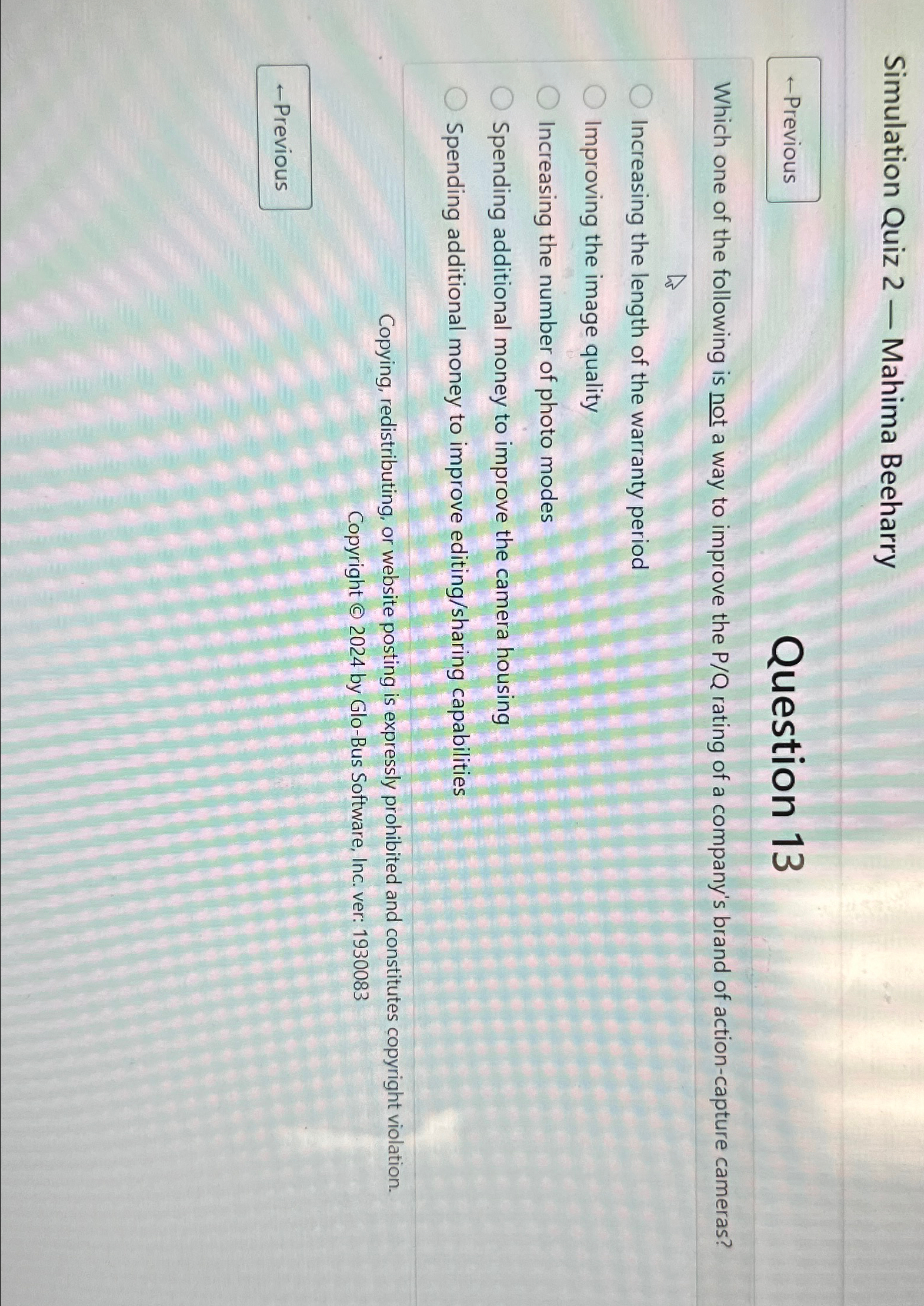  Simulation Quiz 2- Mahima Beeharry Question 13 Which one of the