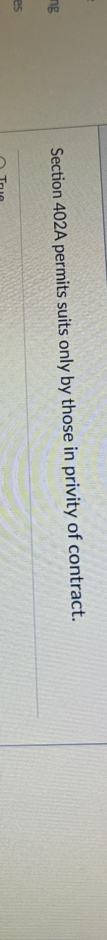  Section 402A permits suits only by those in privity of contract.