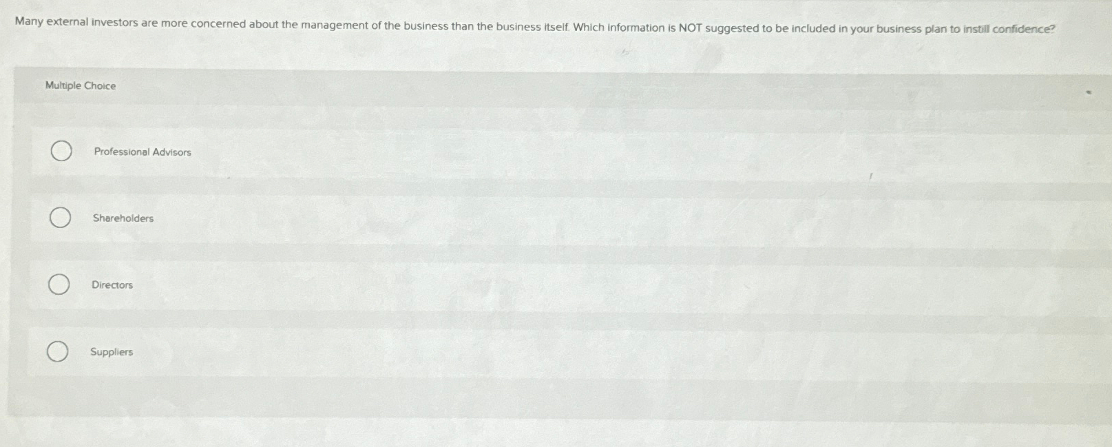  Multiple Choice Professional Advisors Shareholders Directors Suppliers 