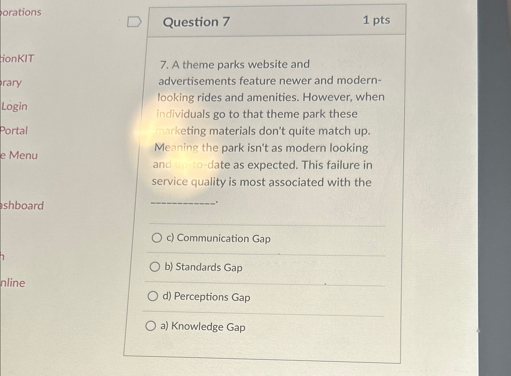  Question 7 1pts 7. A theme parks website and advertisements feature