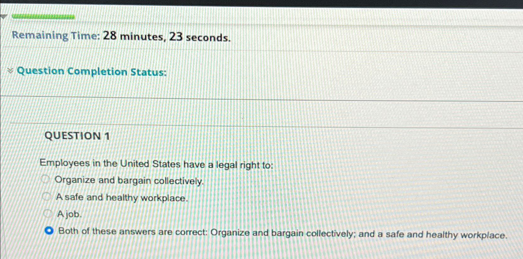  Remaining Time: 28 minutes, 23 seconds. Question Completion Status: QUESTION 1