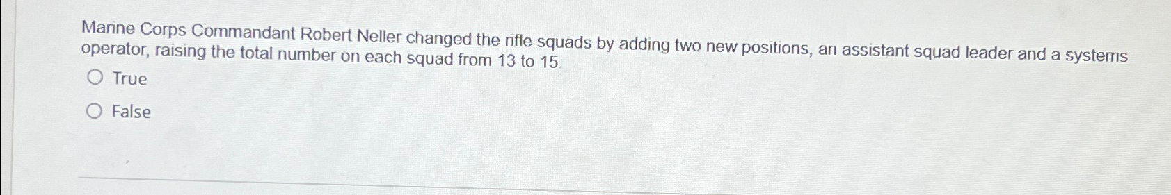  Marine Corps Commandant Robert Neller changed the rifle squads by adding