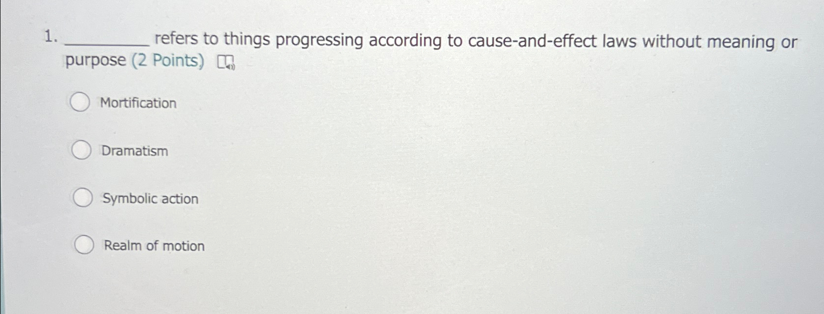  refers to things progressing according to cause-and-effect laws without meaning or