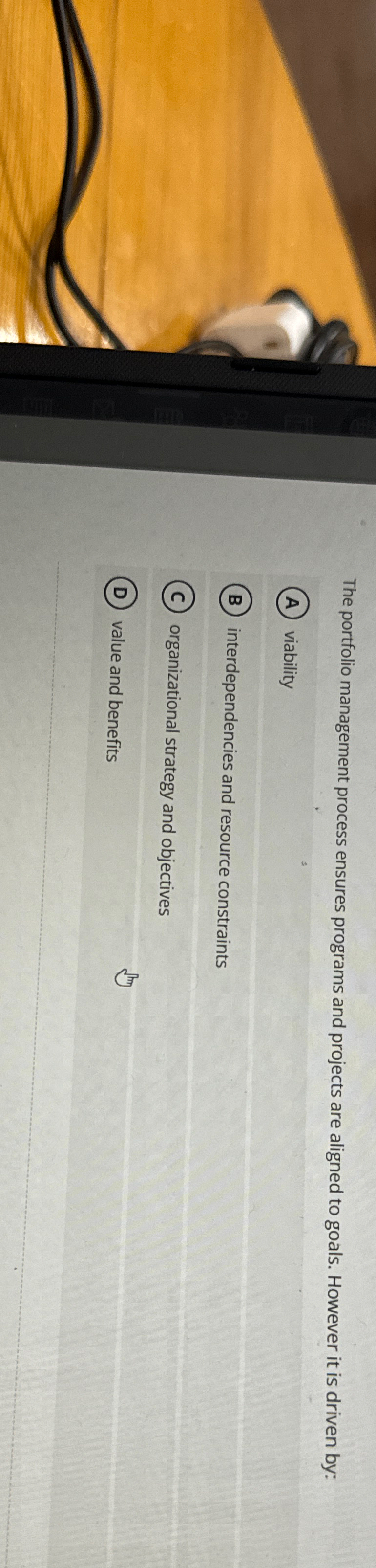  The portfolio management process ensures programs and projects are aligned to