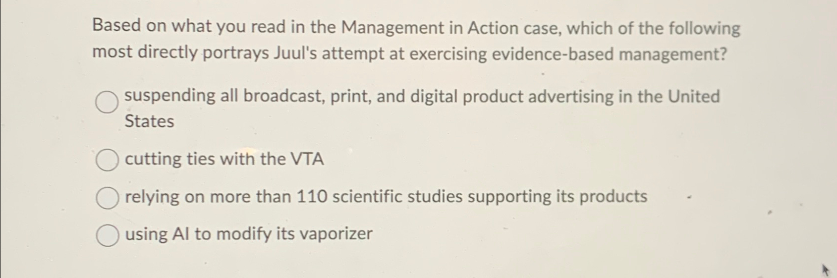  Based on what you read in the Management in Action case,