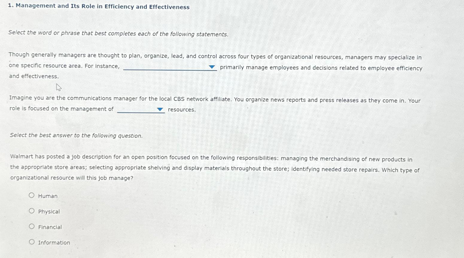  Management and Its Role in Efficiency and Effectiveness Select the word