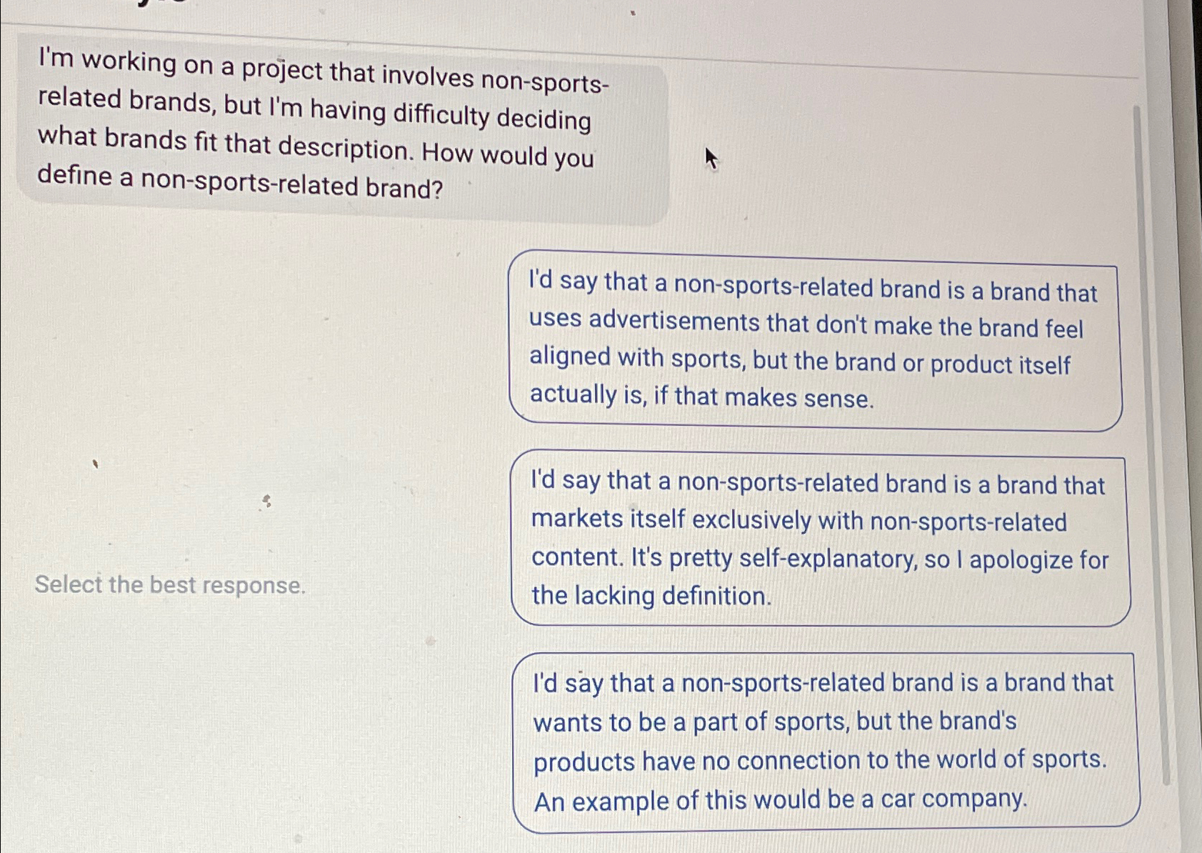  I'm working on a project that involves non-sportsrelated brands, but I'm