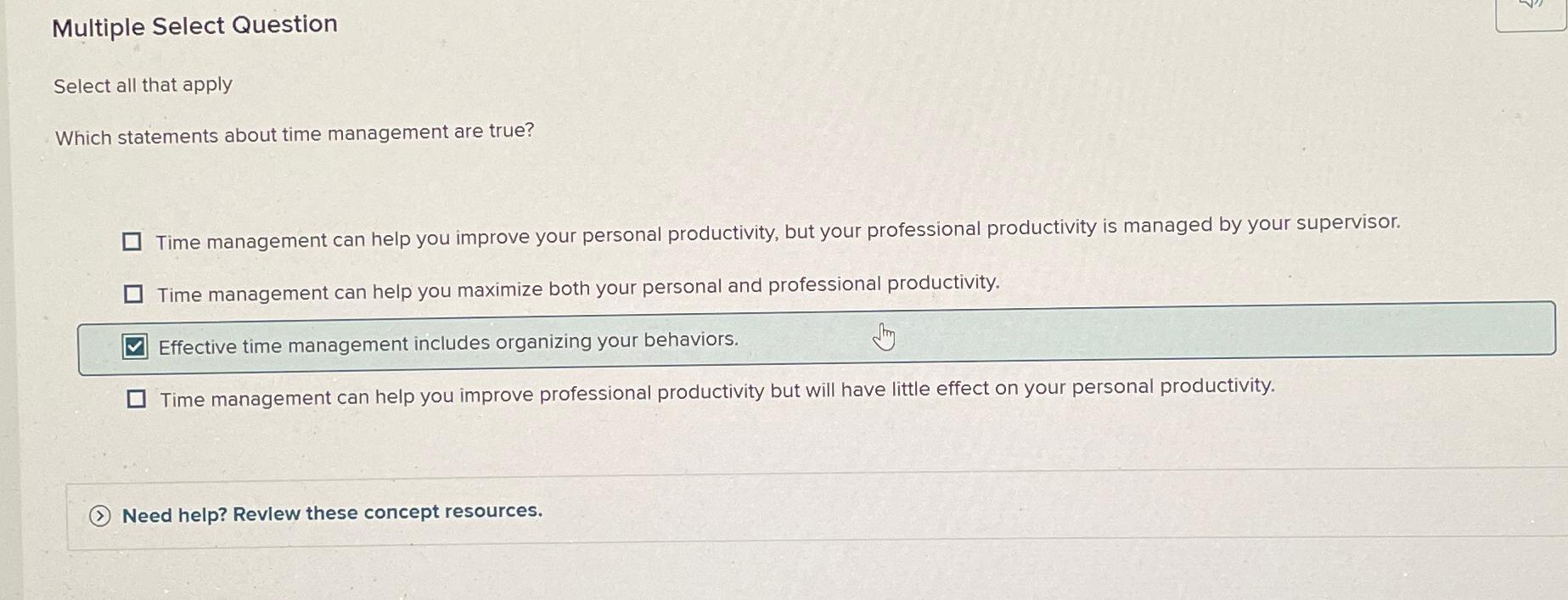  Multiple Select Question Select all that apply Which statements about time
