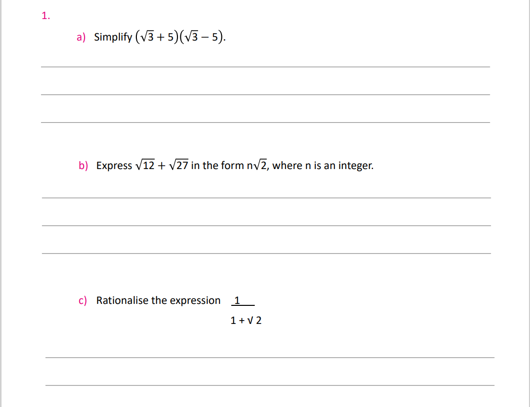  a) Simplify (x5 + 5)(\\( 5). b) Express V12 + V2?