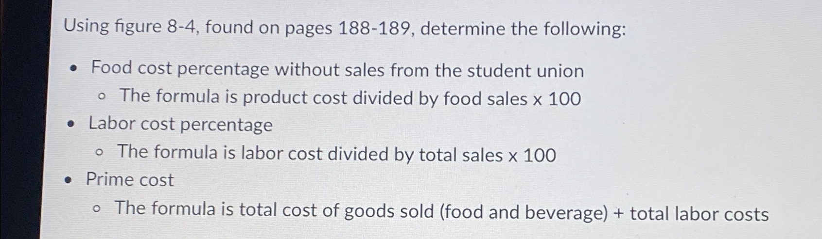  Using figure 8-4, found on pages 188-189, determine the following: Food
