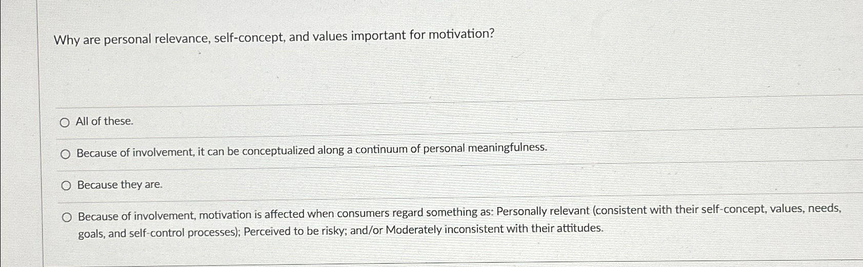  Why are personal relevance, self-concept, and values important for motivation? All