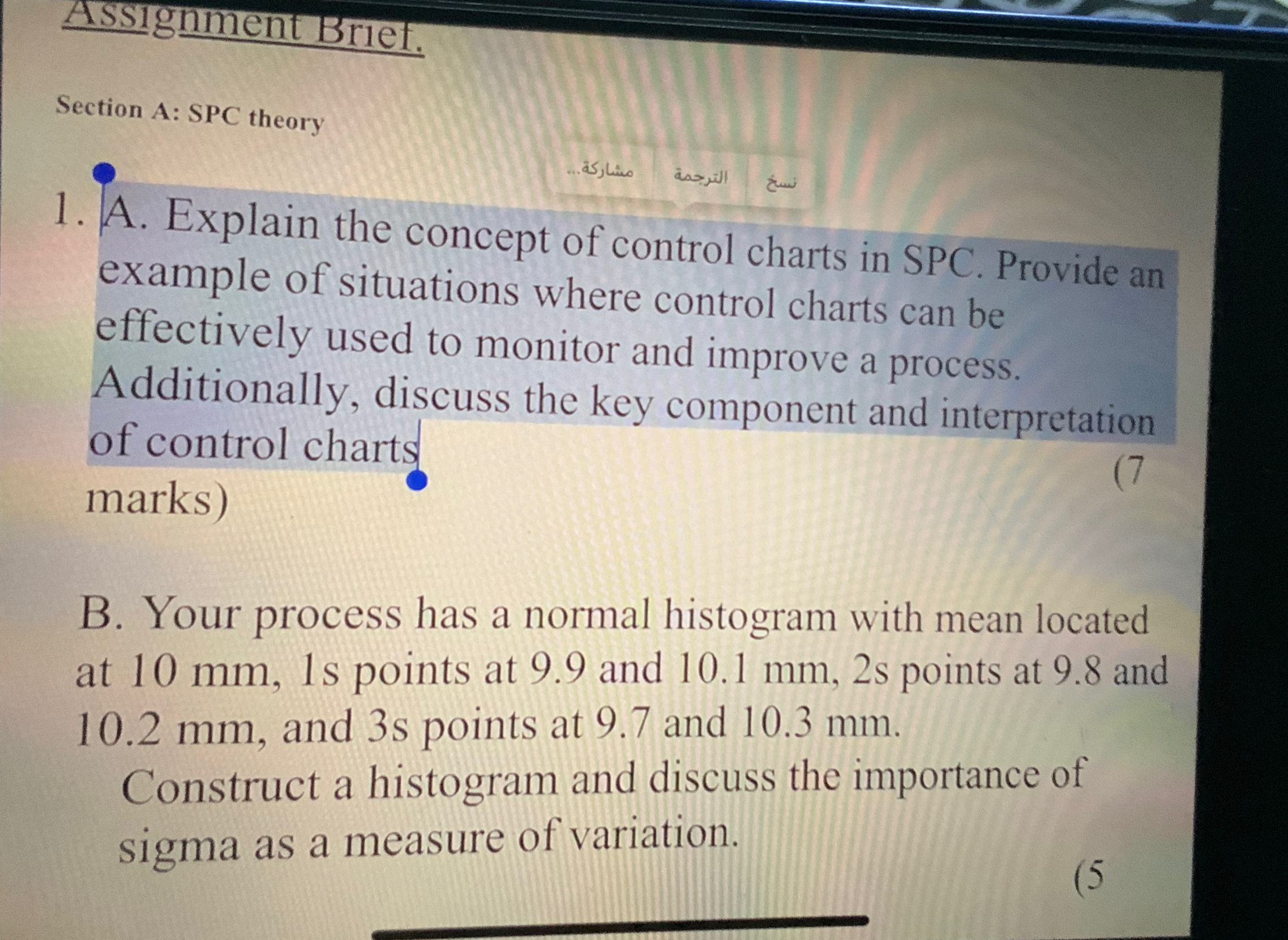  Assignment Briet. Section A: SPC theory A. Explain the concept of